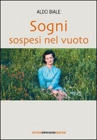 Sogni sospesi nel vuoto - Librerie.coop Sogni sospesi nel vuoto - Librerie.coop