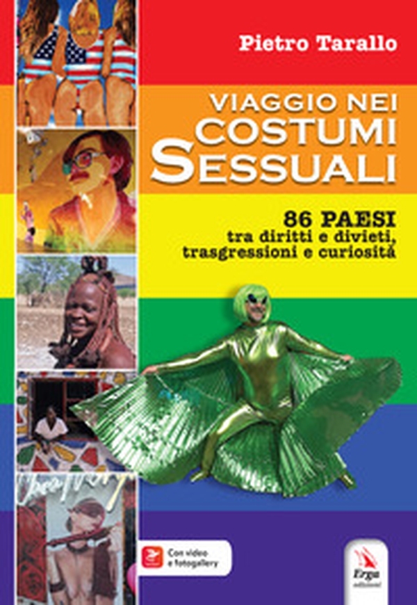 Viaggio nei costumi sessuali. 86 paesi tra diritti e divieti, trasgressioni e curiosità - Librerie.coop Viaggio nei costumi sessuali. 86 paesi tra diritti e divieti, trasgressioni e curiosità - Librerie.coop