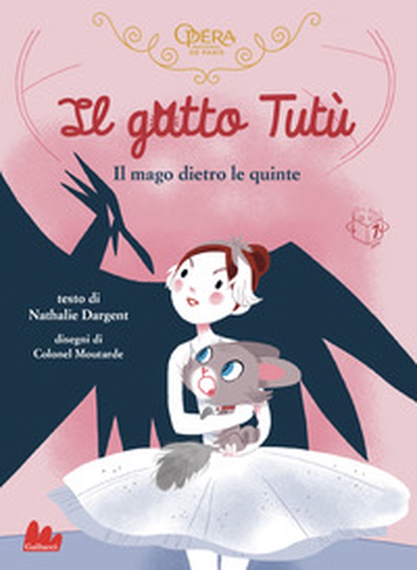 Il gatto Tutù. Il mago dietro le quinte - Librerie.coop Il gatto Tutù. Il mago dietro le quinte - Librerie.coop