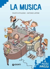 La musica a piccoli passi - Librerie.coop La musica a piccoli passi - Librerie.coop