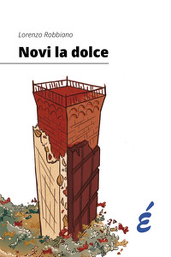 Novi la dolce - Librerie.coop Novi la dolce - Librerie.coop