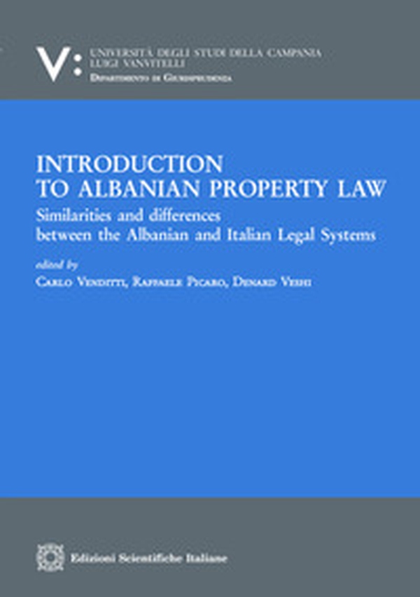 Introduction of Albanian property law - Librerie.coop Introduction of Albanian property law - Librerie.coop