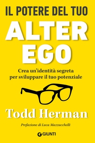 Il potere del tuo alter ego - Librerie.coop