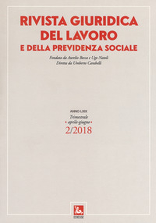 Rivista giuridica del lavoro e della previdenza sociale - Vol. 2 - Librerie.coop Rivista giuridica del lavoro e della previdenza sociale - Vol. 2 - Librerie.coop