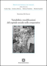 Variabilità e modificazioni del capitale sociale nelle cooperative - Librerie.coop