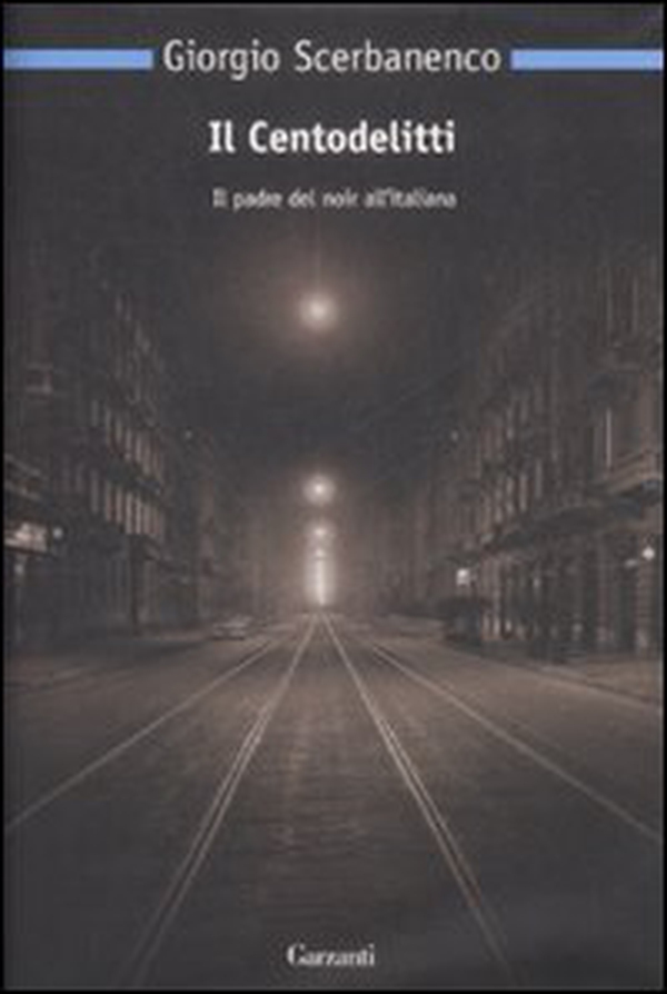 Il centodelitti - Librerie.coop Il centodelitti - Librerie.coop