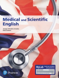 Medical and scientific English. Ediz. MyLab - Librerie.coop