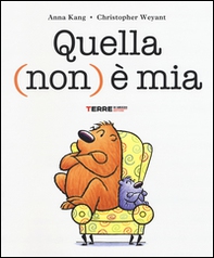 Quella (non) è mia - Librerie.coop Quella (non) è mia - Librerie.coop