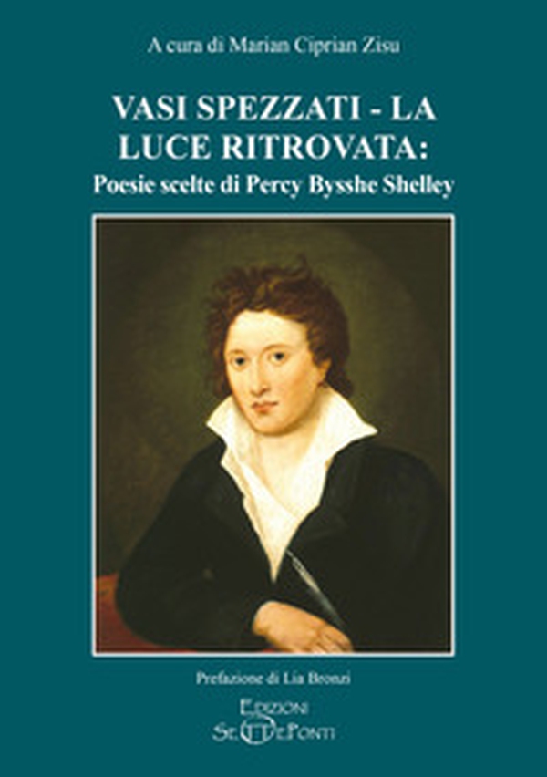 Vasi spezzati-La luce ritrovata: poesie scelte - Librerie.coop