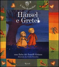 Hänsel e Gretel - Librerie.coop Hänsel e Gretel - Librerie.coop