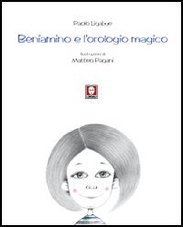 Beniamino e l'orologio magico - Librerie.coop Beniamino e l'orologio magico - Librerie.coop