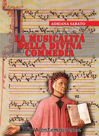 La musicalità della Divina Commedia - Librerie.coop