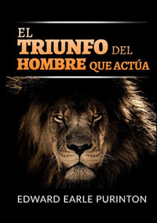 El triunfo del hombre que actúa - Librerie.coop El triunfo del hombre que actúa - Librerie.coop