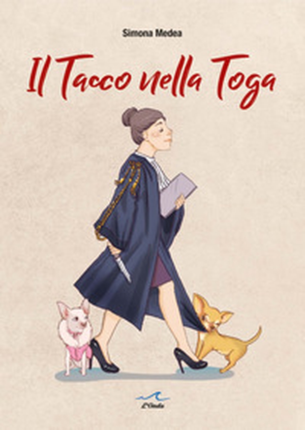 Il tacco nella toga - Librerie.coop Il tacco nella toga - Librerie.coop