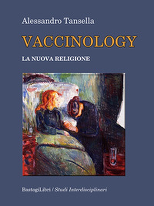 Vaccinology. La nuova religione - Librerie.coop Vaccinology. La nuova religione - Librerie.coop