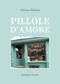 Pillole d'amore - Librerie.coop
