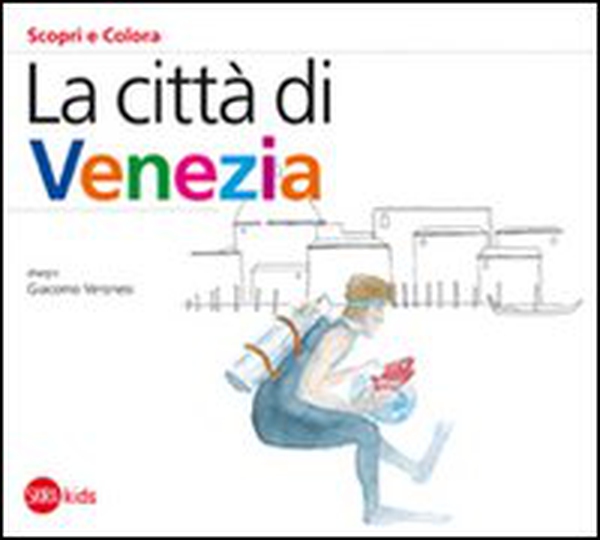 La città di Venezia - Librerie.coop La città di Venezia - Librerie.coop
