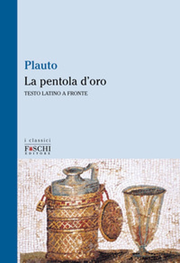 La pentola d'oro - Librerie.coop La pentola d'oro - Librerie.coop