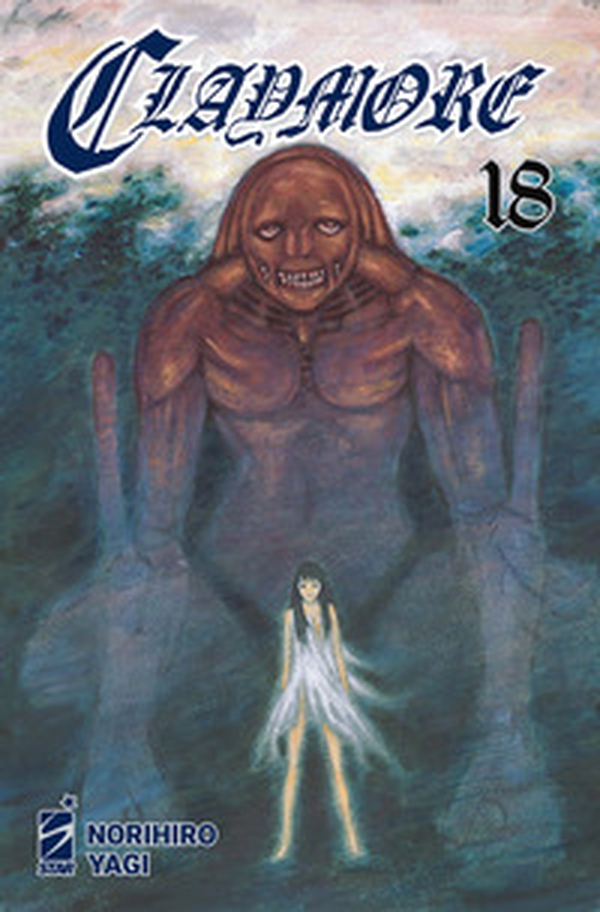 Claymore. New edition - Vol. 18 - Librerie.coop Claymore. New edition - Vol. 18 - Librerie.coop