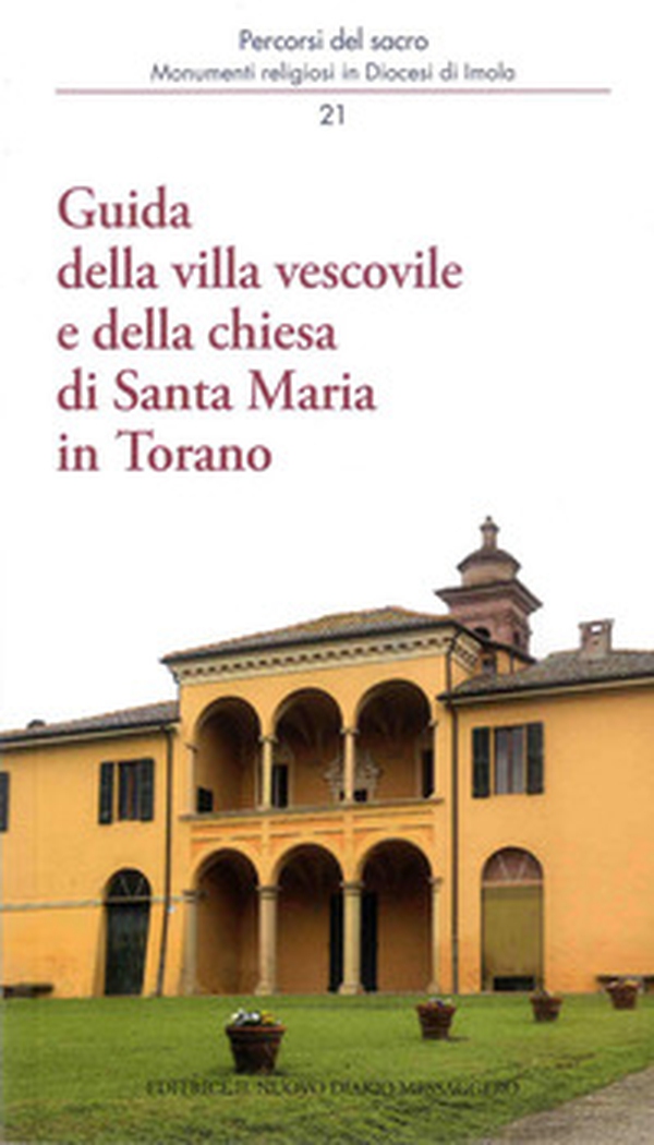 Guida della villa vescovile e della chiesa di Santa Maria in Torano - Librerie.coop Guida della villa vescovile e della chiesa di Santa Maria in Torano - Librerie.coop