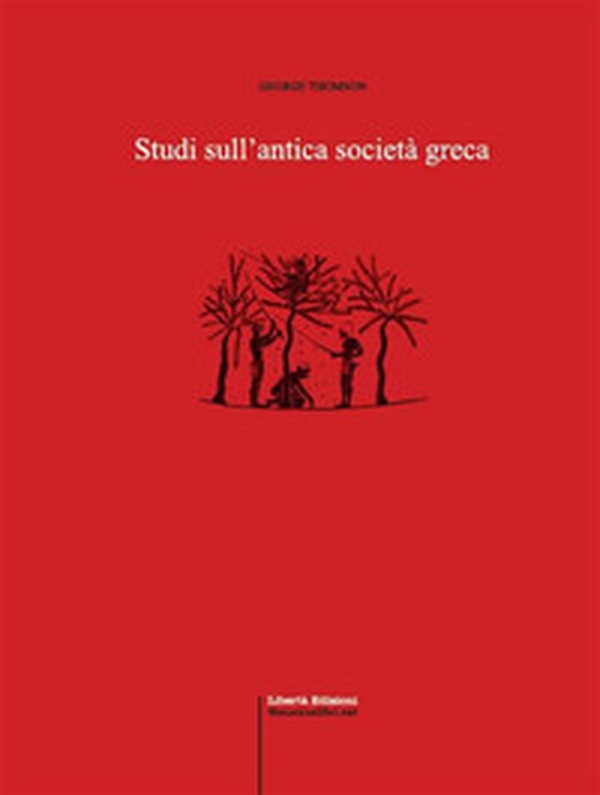Studi sull'antica società greca - Librerie.coop Studi sull'antica società greca - Librerie.coop