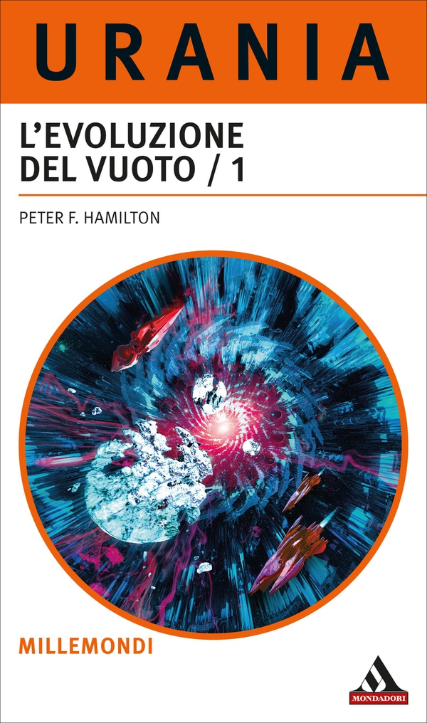 L'evoluzione del vuoto - 1a parte (Urania) - Librerie.coop L'evoluzione del vuoto - 1a parte (Urania) - Librerie.coop
