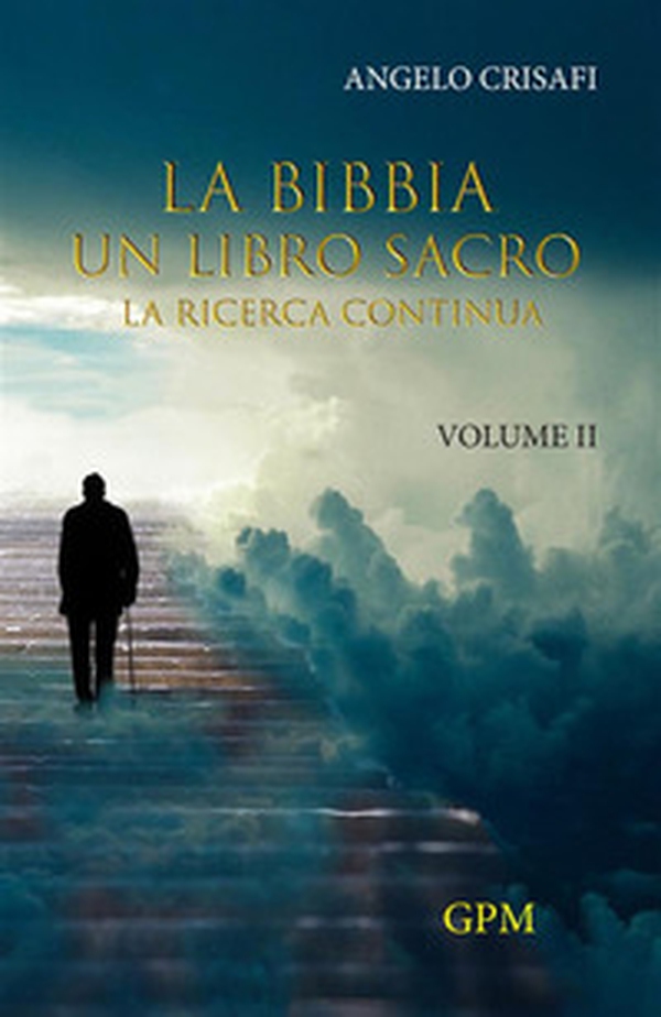 La Bibbia un libro sacro - Vol. 2 - Librerie.coop La Bibbia un libro sacro - Vol. 2 - Librerie.coop