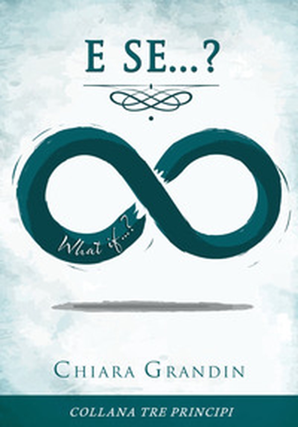 E se...? What if...? - Librerie.coop E se...? What if...? - Librerie.coop
