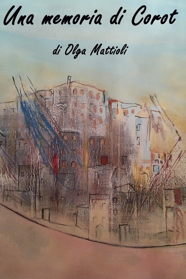 Una memoria di Corot - Librerie.coop Una memoria di Corot - Librerie.coop