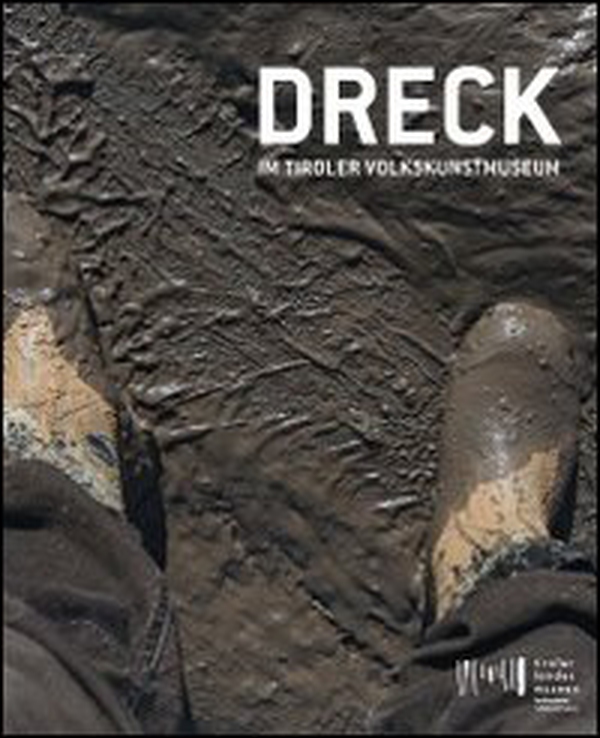 Dreck. Ausstellungskatalog - Librerie.coop
