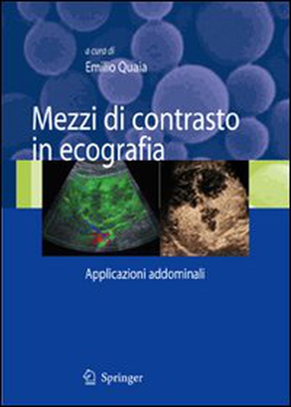Mezzi di contrasto in ecografia. Applicazioni addominali - Librerie.coop Mezzi di contrasto in ecografia. Applicazioni addominali - Librerie.coop