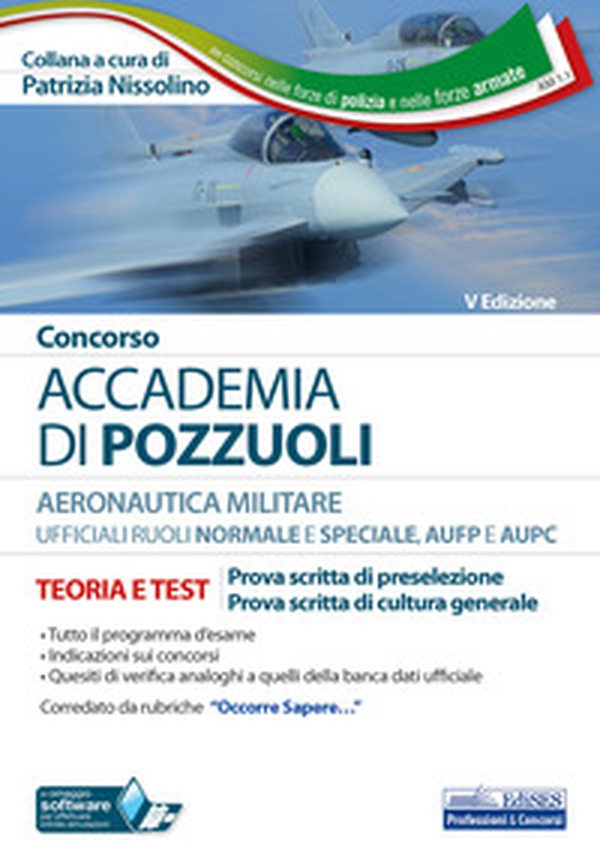 Manuale concorso Accademia di Pozzuoli per ufficiali aeronautica militare - Librerie.coop Manuale concorso Accademia di Pozzuoli per ufficiali aeronautica militare - Librerie.coop