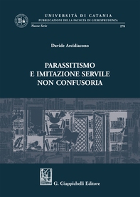 Parassitismo e imitazione servile non confusoria - Librerie.coop Parassitismo e imitazione servile non confusoria - Librerie.coop