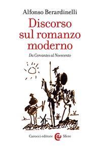 Discorso sul romanzo moderno - Librerie.coop Discorso sul romanzo moderno - Librerie.coop