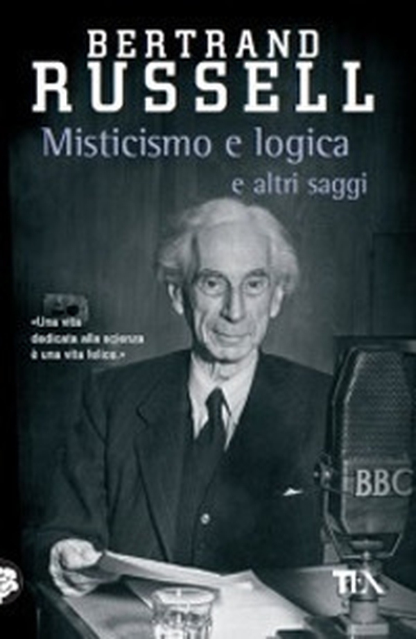 Misticismo e logica e altri saggi - Librerie.coop Misticismo e logica e altri saggi - Librerie.coop