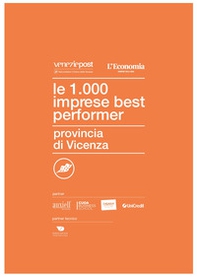 Le 1000 imprese best performer 2023. Provincia di Vicenza - Librerie.coop Le 1000 imprese best performer 2023. Provincia di Vicenza - Librerie.coop