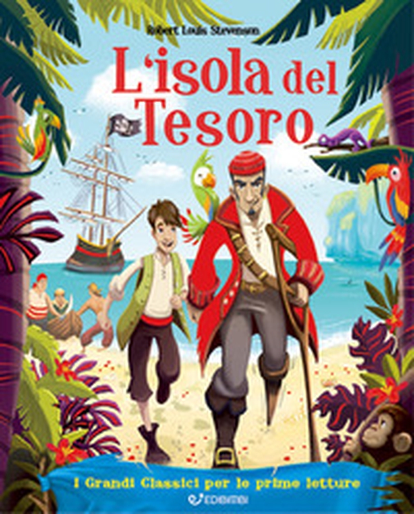 L'isola del tesoro. I grandi classici per le prime letture - Librerie.coop L'isola del tesoro. I grandi classici per le prime letture - Librerie.coop