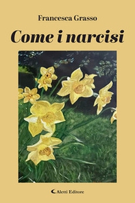 Come i narcisi - Librerie.coop