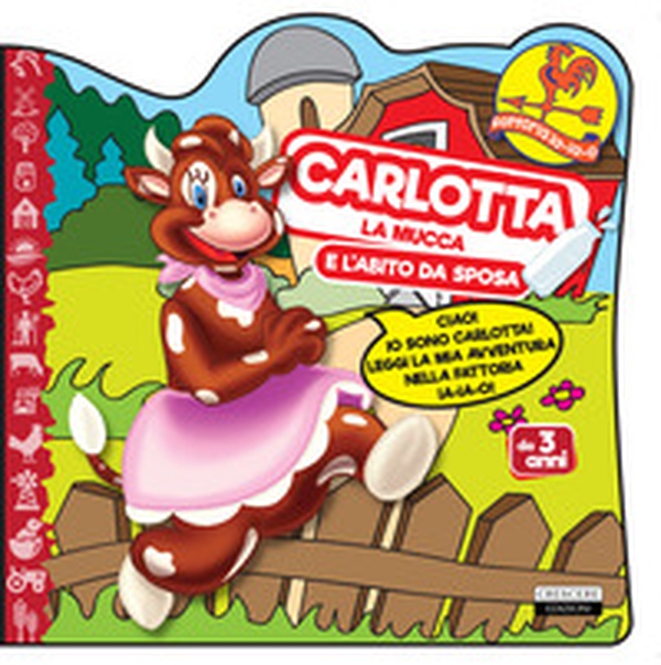 Carlotta la mucca e l'abito da sposa - Librerie.coop Carlotta la mucca e l'abito da sposa - Librerie.coop