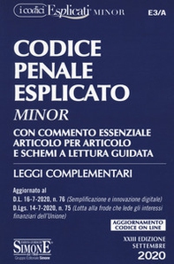 Codice penale esplicato. Con commento essenziale articolo per articolo e schemi a lettura guidata. Leggi complementari - Librerie.coop Codice penale esplicato. Con commento essenziale articolo per articolo e schemi a lettura guidata. Leggi complementari - Librerie.coop