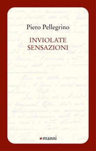 Inviolate sensazioni - Librerie.coop Inviolate sensazioni - Librerie.coop