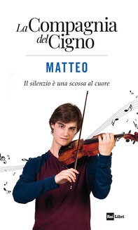 La Compagnia del Cigno. Matteo - Librerie.coop