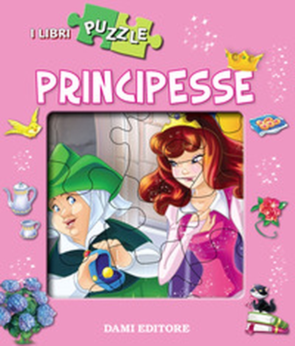 Principesse. Libro puzzle - Librerie.coop Principesse. Libro puzzle - Librerie.coop