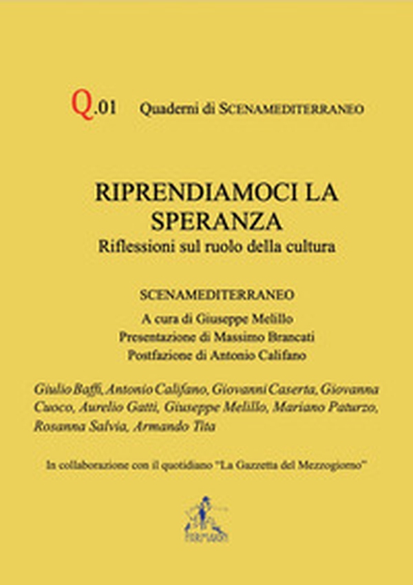 Riprendiamoci la speranza. Riflessioni sul ruolo della cultura - Librerie.coop Riprendiamoci la speranza. Riflessioni sul ruolo della cultura - Librerie.coop