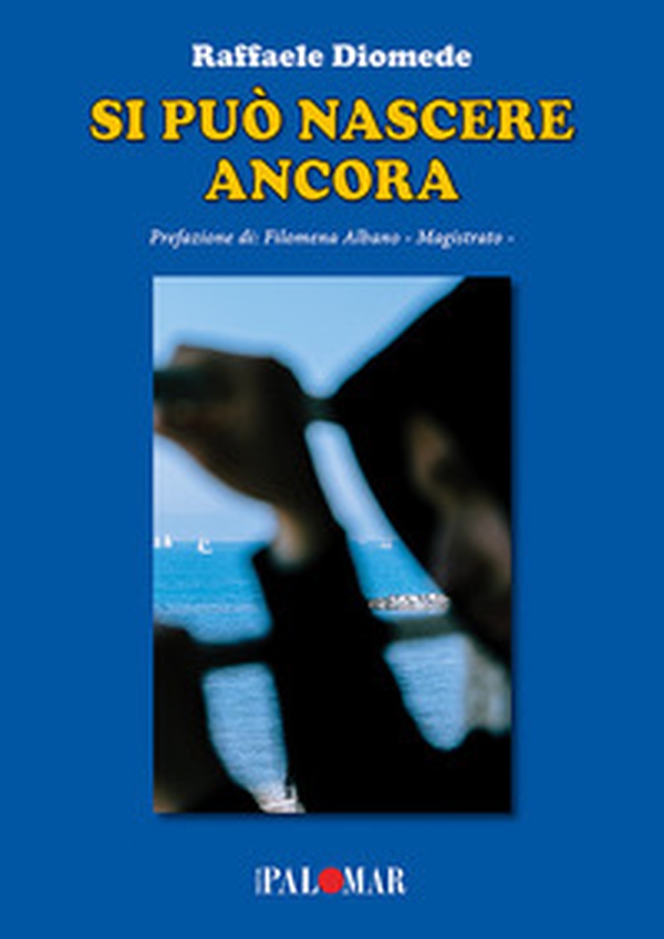 Si può nascere ancora - Librerie.coop Si può nascere ancora - Librerie.coop