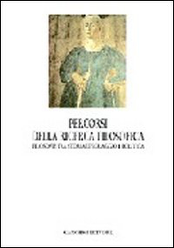 Percorsi della ricerca filosofica - Librerie.coop Percorsi della ricerca filosofica - Librerie.coop
