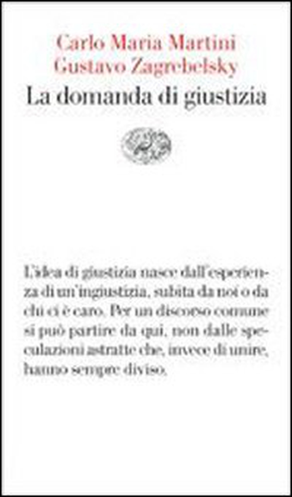 La domanda di giustizia - Librerie.coop La domanda di giustizia - Librerie.coop