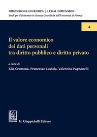 Il valore economico dei dati personali tra diritto pubblico e diritto privato - Librerie.coop