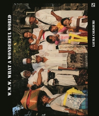 w.w.w. What a wonderful world - Librerie.coop