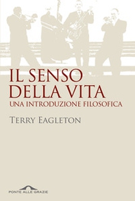 Il senso della vita. Una introduzione filosofica - Librerie.coop Il senso della vita. Una introduzione filosofica - Librerie.coop